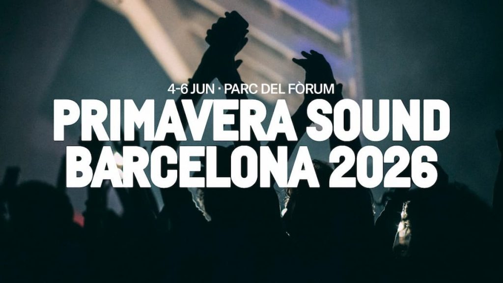 Primavera Sound Barcelona 2026. The countdown is on